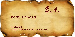 Bade Arnold névjegykártya